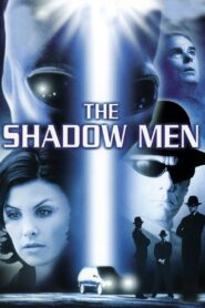 The Shadow Men 1997 one on netflix