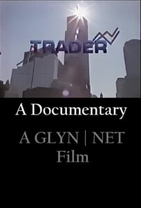 Trader 1987 one on netflix