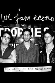 We Jam Econo: The Story of the Minutemen 2005 one on netflix