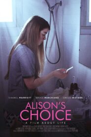 Alison’s Choice 2015 one on netflix