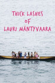 Thick Lashes of Lauri Mäntyvaara 2017 one on netflix