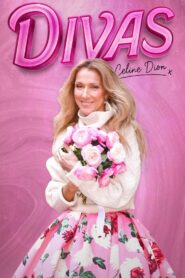 Divas : Celine Dion 2023 one on netflix