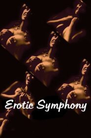 Erotic Symphony 1980 one on netflix