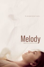 Melody 2019 one on netflix