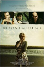 Broken Hallelujah 2014 one on netflix