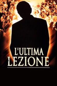 L’ultima lezione 2001 one on netflix