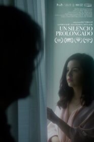 Un silencio prolongado 2020 one on netflix