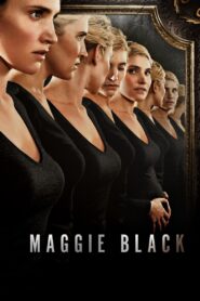 Maggie Black 2018 one on netflix