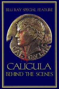 Behind The Scenes of Caligula 2009 one on netflix