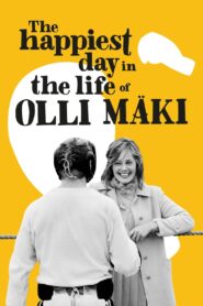 The Happiest Day in the Life of Olli Mäki 2016 one on netflix