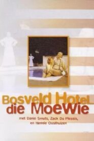 Bosveld Hotel … Die Moewie 1982 one on netflix