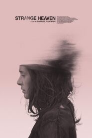 Strange Heaven 2015 one on netflix