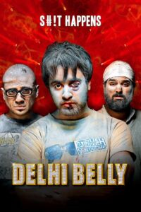 Delhi Belly 2011 one on netflix