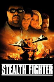 Stealth Fighter 1999 one on netflix