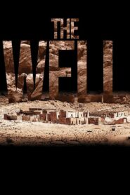 The Well 2015 one on netflix