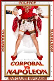 Corporal vs. Napoleon 2012 one on netflix