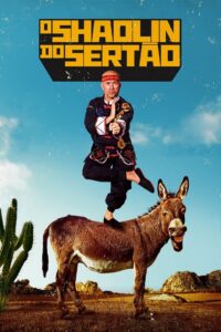 O Shaolin do Sertão 2016 one on netflix