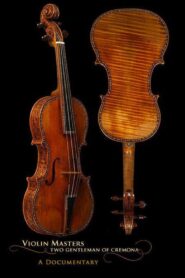 Violin Masters: Two Gentlemen Of Cremona 2010 one on netflix