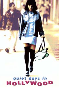 Quiet Days in Hollywood 1997 one on netflix