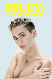 Miley: The Movement 2013 one on netflix