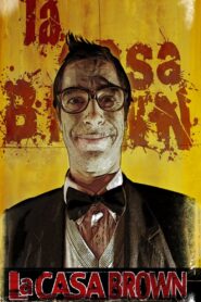 La Casa Brown 2011 one on netflix