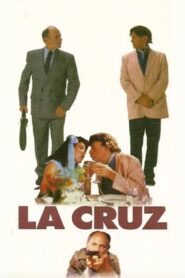 La cruz 1998 one on netflix