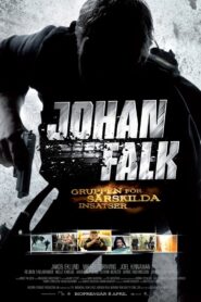 Johan Falk: GSI – Gruppen för särskilda insatser 2009 one on netflix