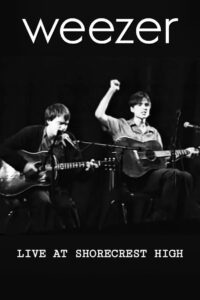 Weezer: Unplugged at Shorecrest High 1996 one on netflix