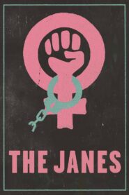 The Janes 2022 one on netflix