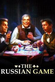 The Russian Game 2007 one on netflix