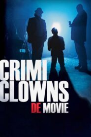 Crimi Clowns: De Movie 2013 one on netflix