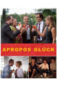 Apropos Glück 2016 one on netflix