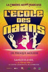 La Comédie presque française : L’Ecole des naans 2019 one on netflix
