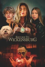 Return to Wickensburg 2024 one on netflix