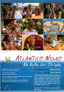 Black Atlantic: On the Orixas Route 1997 one on netflix