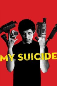 My Suicide 2009 one on netflix