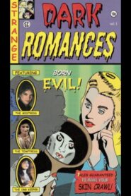 Dark Romances Vol. 1 1990 one on netflix