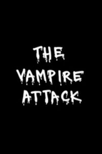 The Vampire Attack 2010 one on netflix