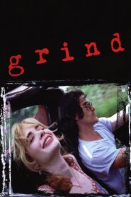 Grind 1997 one on netflix