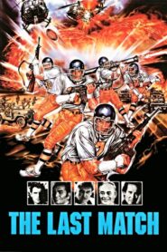 The Last Match 1990 one on netflix