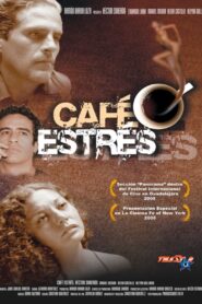 Café Estrés 2005 one on netflix