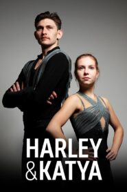 Harley & Katya 2022 one on netflix