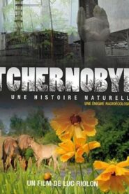 Chernobyl: A Natural History 2010 one on netflix