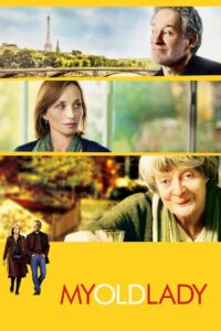 My Old Lady 2014 one on netflix