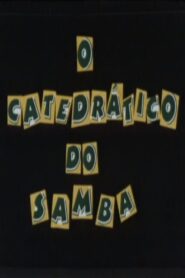 O Catedrático do Samba 1999 one on netflix