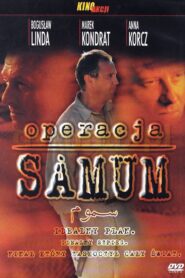 Operacja Samum 1999 one on netflix