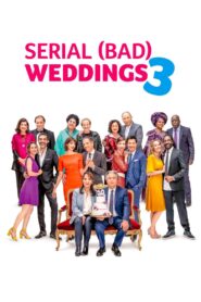 Serial (Bad) Weddings 3 2021 one on netflix