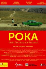 Poka – Heisst Tschüss auf Russisch 2014 one on netflix