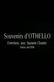 Souvenirs d’Othello 1995 one on netflix