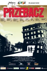 Przebacz 2007 one on netflix